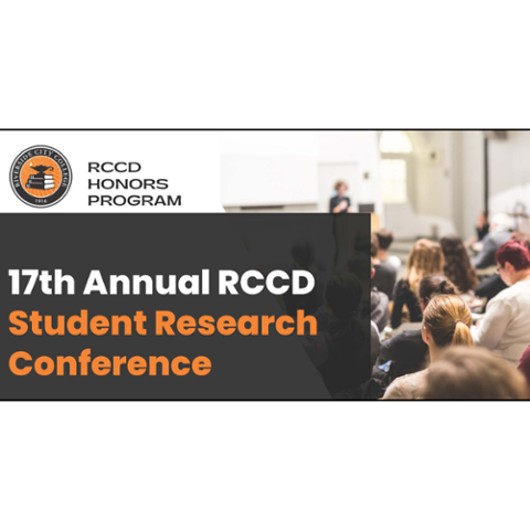 blurred background of student speakers, Text is 17th Annual RCCD Student Research Conference