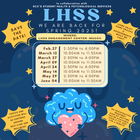 Flyer for LHSS Wellness Workshops at RCC. Features a smiling brain holding a heart, stars, and event details: Various dates from Feb. 27 to June 4 at LHSS Engagement Center (MU104). No registration required. Snacks and refreshments available. Focus on sel