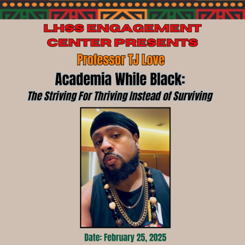 Flyer for 'Academia While Black' featuring Professor TJ Love at RCC's LHSS Engagement Center on February 25, 2025, from 12:50–1:50 PM. Includes a photo of Professor Love, event details, and logos for RCC and Black Excellence.