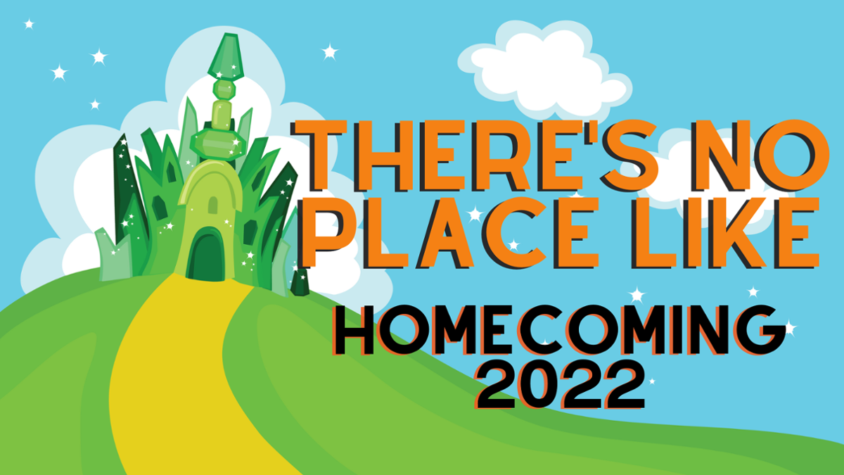 Homecoming 2022- Theres no place like home