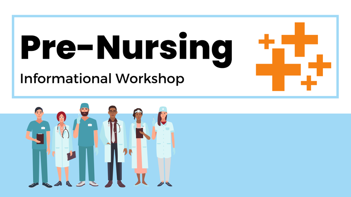 Pre-nursing informational workshop